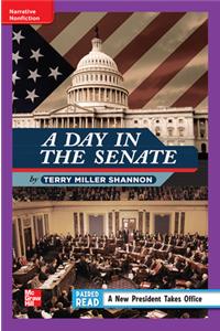 Reading Wonders Leveled Reader a Day in the Senate: Ell Unit 4 Week 1 Grade 4