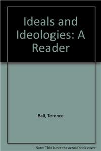 Ideals and Ideologies: A Reader