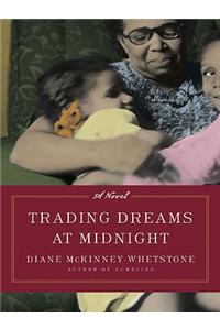 Trading Dreams at Midnight