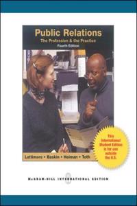 Public Relations:  The Profession and the Practice (Int'l Ed)
