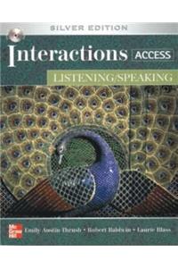 Interactions Access Listening/Speaking Student Book Plus Key Code for E-Course