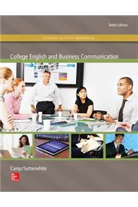 Student Activity Workbook for Use with College English and Business Communication