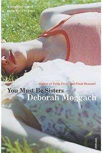 You Must Be Sisters