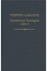 Stephen Langton, Quaestiones Theologiae