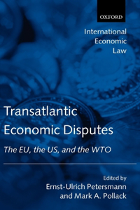 Transatlantic Economic Disputes