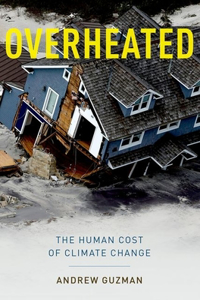 Overheated: The Human Cost of Climate Change
