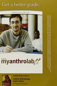 MyLab Anthropology with Pearson eText -- Standalone Access Card -- for Cultural Anthropology