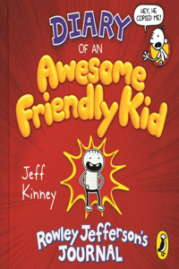 Diary of an Awesome Friendly Kid