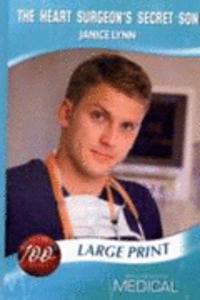 Heart Surgeon's Secret Son