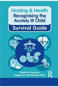Recognising the Acutely Ill Child