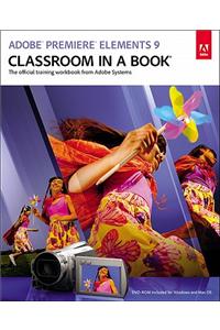 Adobe Premiere Elements 9 Classroom in a Book