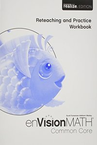 Math 2015 Common Core Practice & Reteaching Workbook Grade K