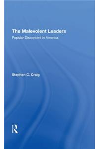 The Malevolent Leaders