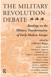 The Military Revolution Debate