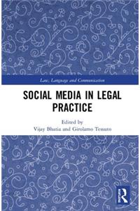 Social Media in Legal Practice