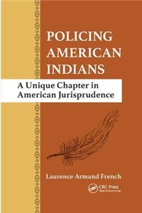 Policing American Indians