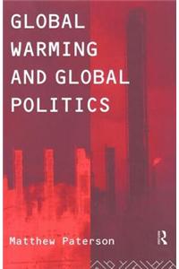 Global Warming and Global Politics
