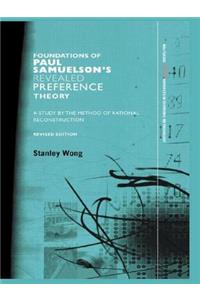 Foundations of Paul Samuelson's Revealed Preference Theory