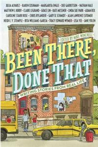 Been There, Done That: Writing Stories from Real Life