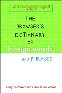 Browser's Dictionary of Foreign Words and Phrases