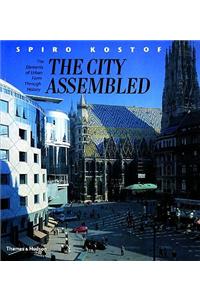 City Assembled: Elements of Urban Form Through History