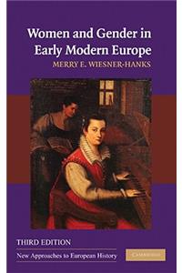 Women and Gender in Early Modern Europe