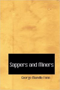 Sappers and Miners