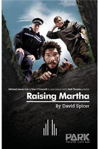 Raising Martha