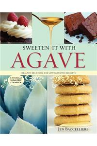 Sweeten It with Agave