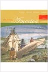 Making America, Volume I: To 1877: A History of the United States