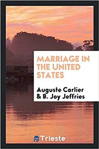 MARRIAGE IN THE UNITED STATES