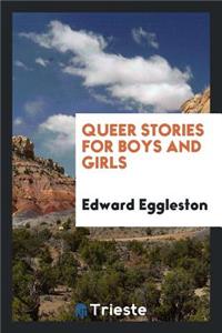 Queer Stories for Boys and Girls