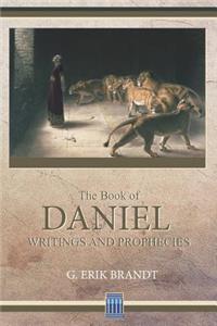 The Book of Daniel: Writings and Prophecies