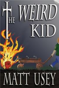 Weird Kid