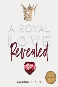 Royal Love Revealed