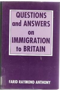 Questions and Answers on Immigration in Britain