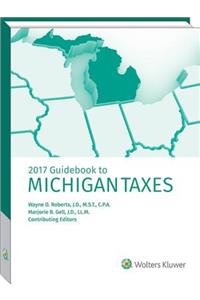Michigan Taxes, Guidebook to (2017)