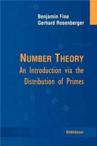 Number Theory: An Introduction Via the Distribution of Primes