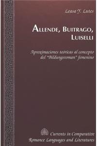 Allende, Buitrago, Luiselli