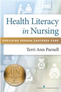 Health Literacy in Nursing