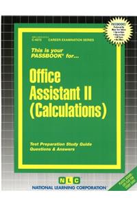 Office Assistant II (Calculations)