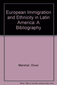 European Immigration and Ethnicity in Latin America