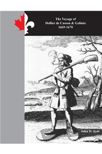Voyage of Dollier de Casson & Galinee 1669-1670