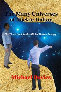 Many Universes of Mickie Dalton