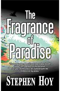 The Fragrance of Paradise