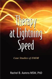 Therapy at Lightning Speed