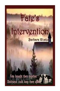 Fate's Intervention