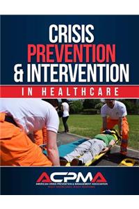 Crisis Prevention & Intervention