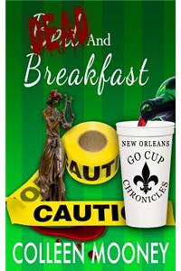 Dead and Breakfast