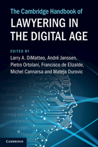 Cambridge Handbook of Lawyering in the Digital Age